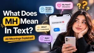 What Does MH Mean In Text?
