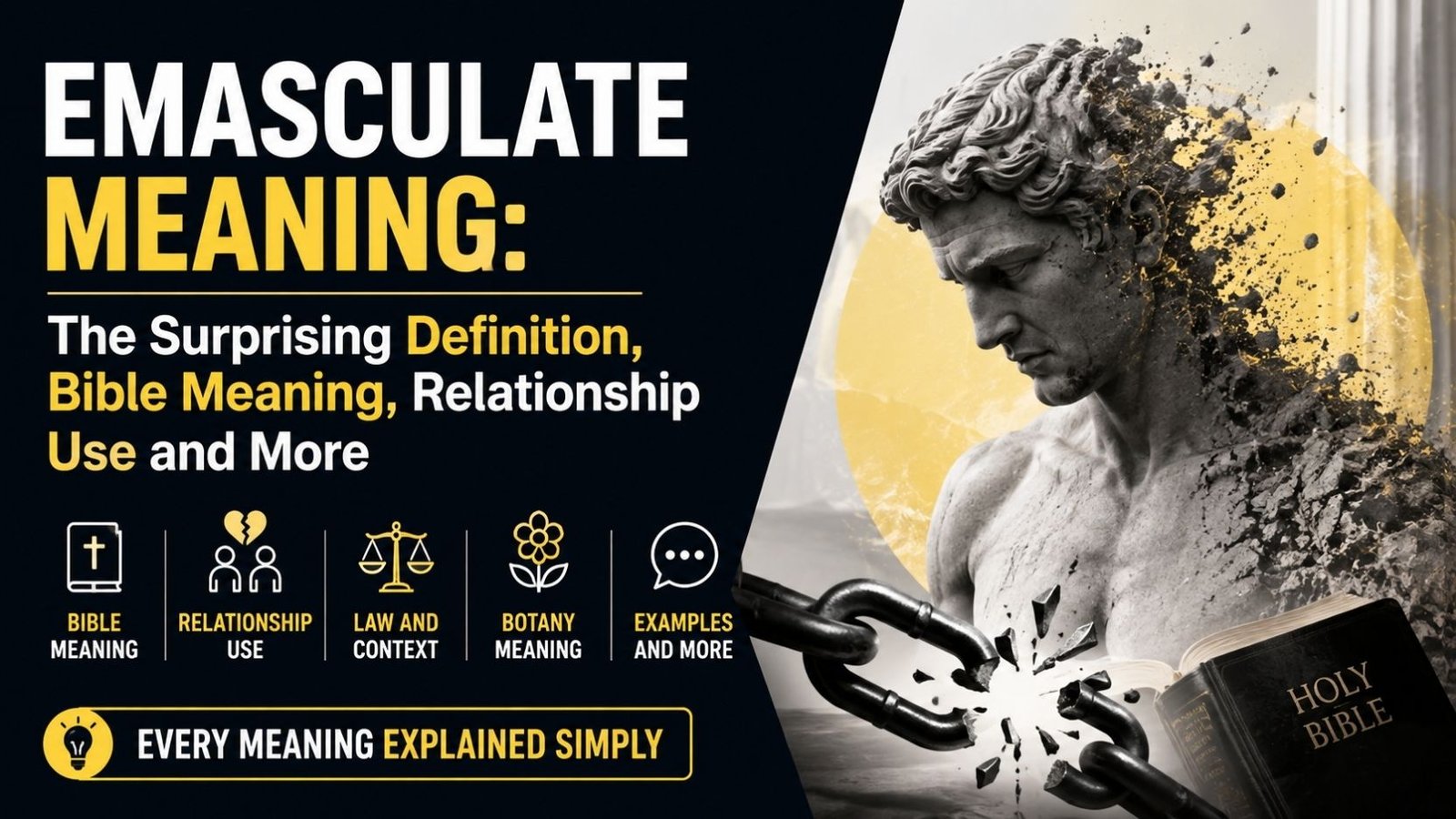 Emasculate Meaning: A Complete Guide to Definition, Grammar, and Usage